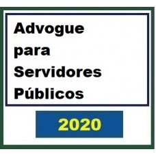 Advogue para Servidores Públicos (Alexandre Mazza 2020)